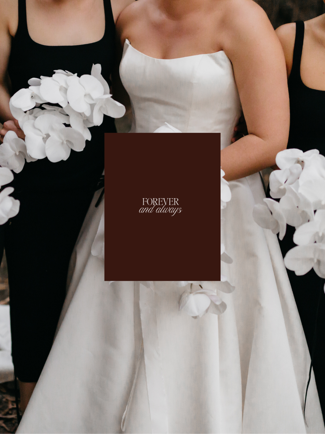 FOREVER & ALWAYS — Chocolate