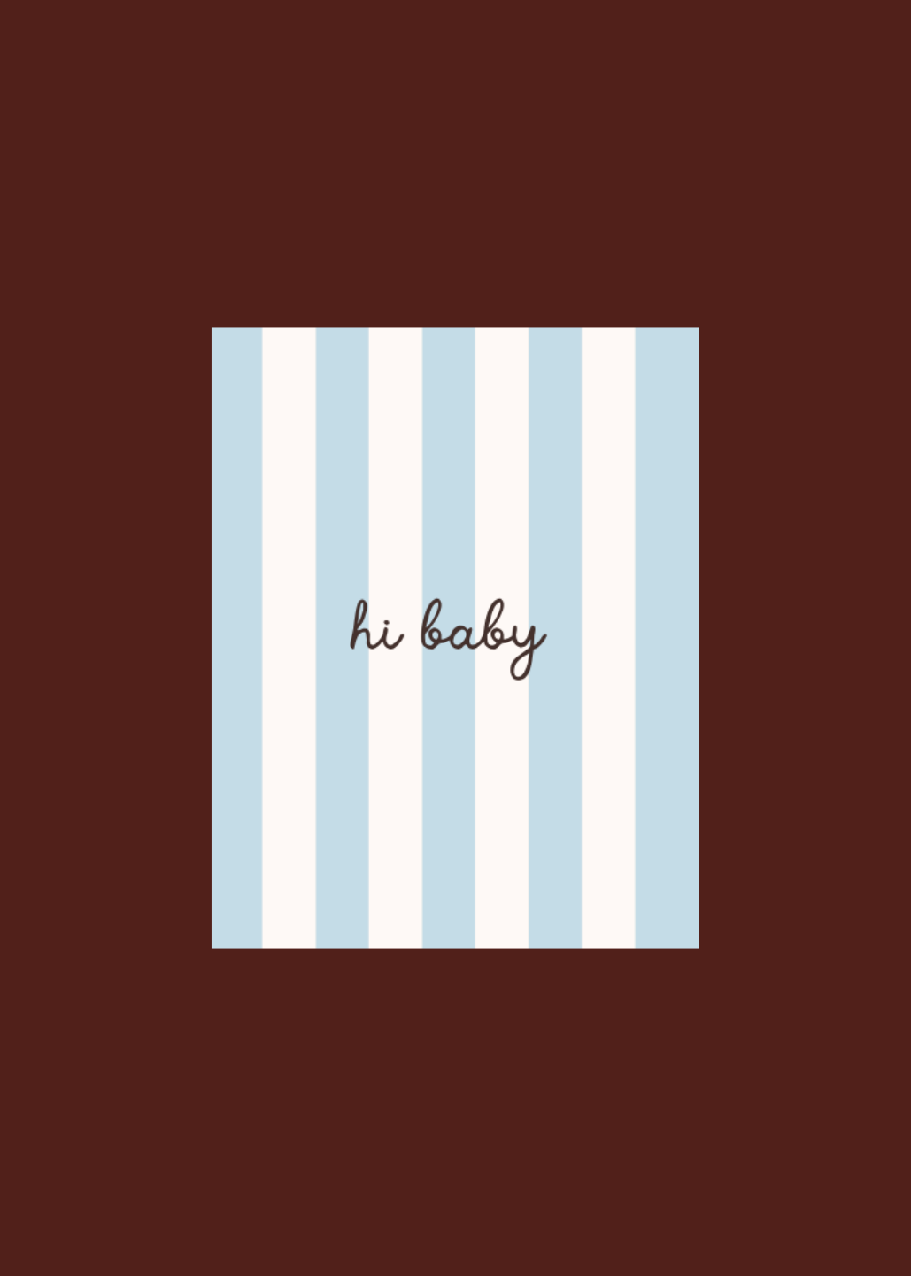 HI BABY — Blue Stripe