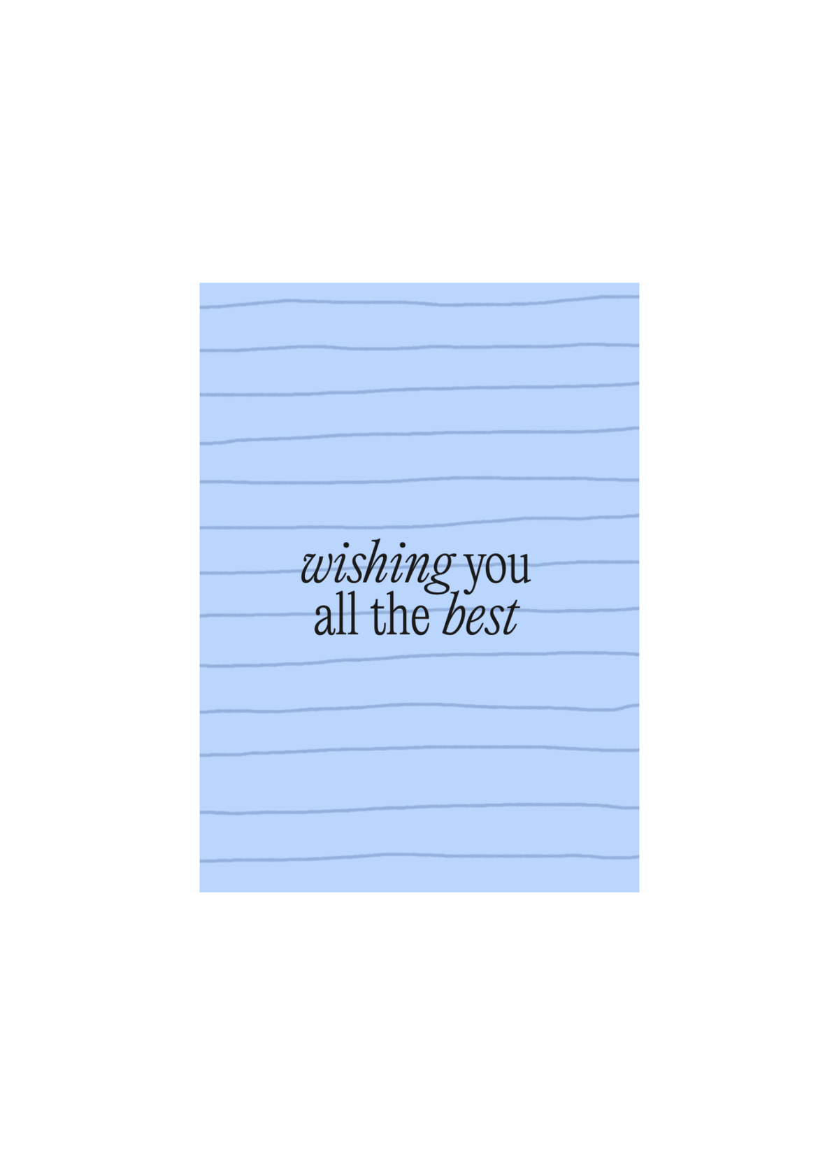 WISHING YOU ALL THE BEST  — A4 CARD