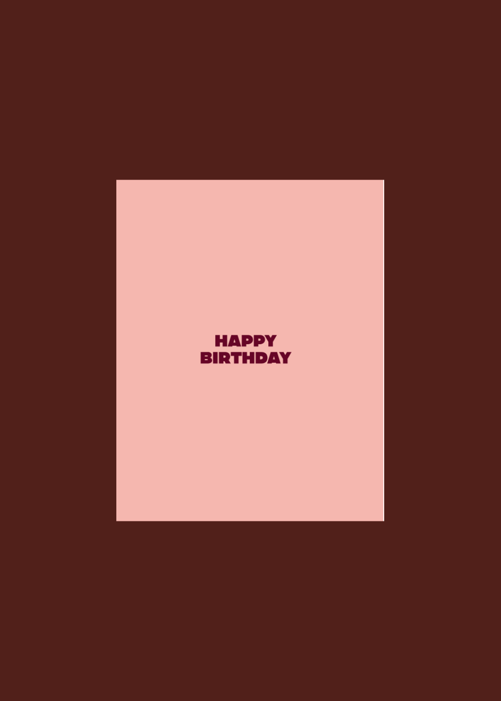 HAPPY BIRTHDAY — Petal