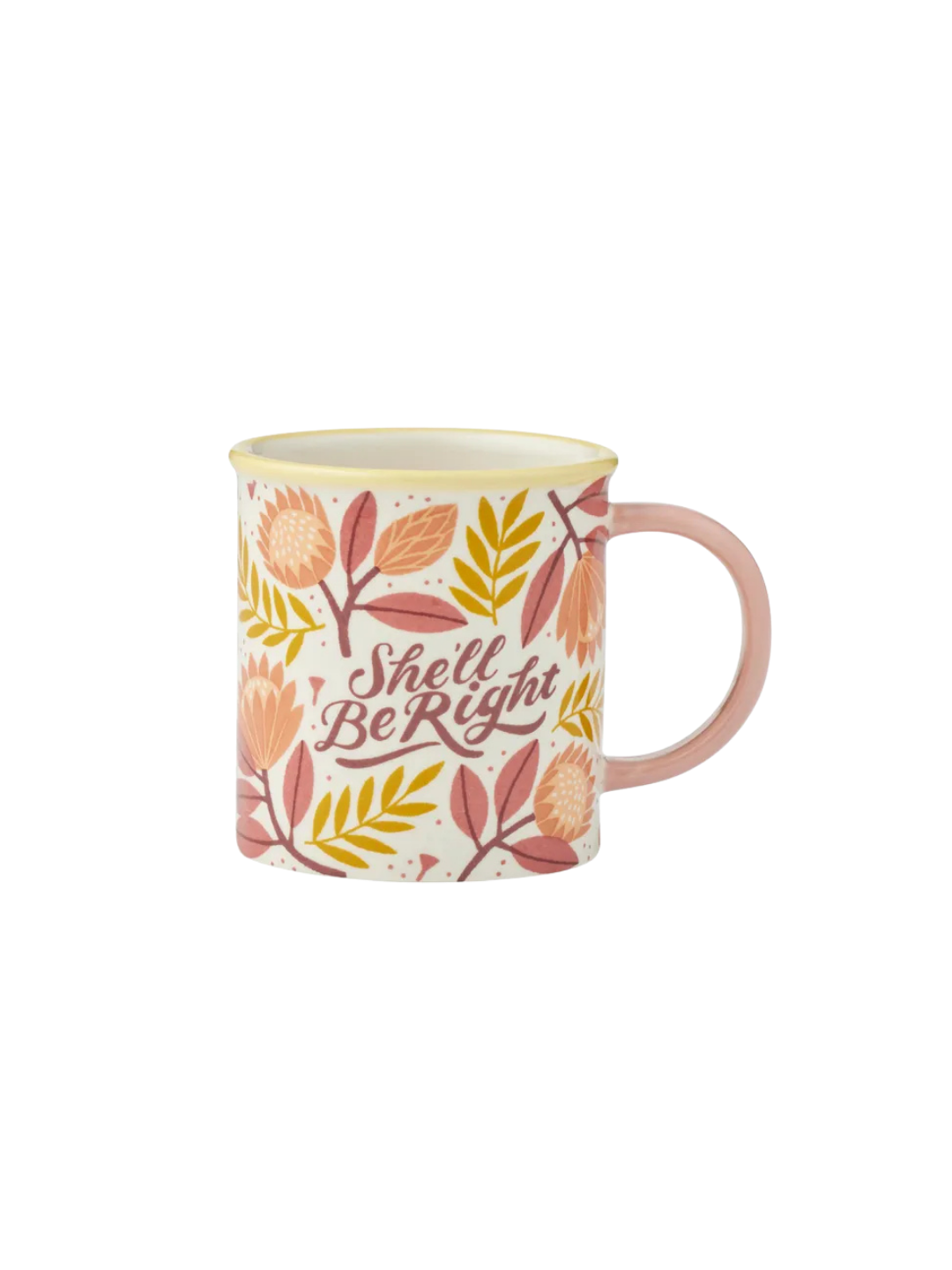 She'll Be Right — Ceramic Mug