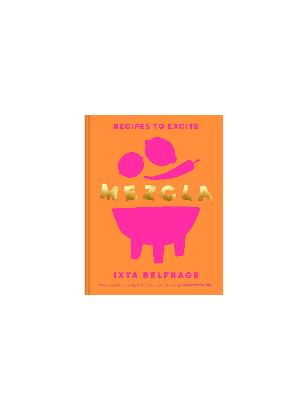 Mezcla: Recipes to Excite