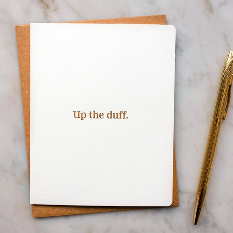 Up the duff. Greeting Card